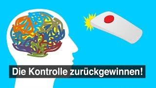 Meister der Gedanken (2/3) Gedanken kontrollieren lernen