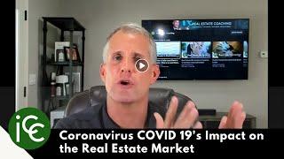 Coronavirus: COVID-19's Impact on the Real Estate Market