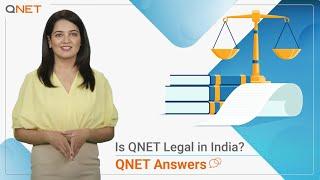 Is QNET Legal in India? Exploring the Truth about Direct Selling Companies | QNET India Answers