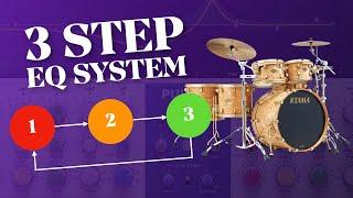 How to EQ Drums (3-STEP SYSTEM)