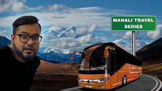 EP 1: Delhi To Manali Road Journey by Bus in Heavy Rainfall | Gaurav Chamber