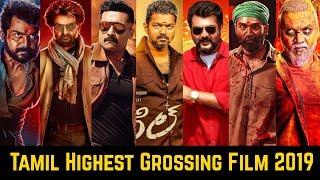 20 Tamil Highest Grossing Movies List of 2019 | Vijay, Ajith Kumar, Rajinikanth, Suriya