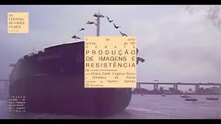 VII Festival de Finos Filmes | Debate sobre Imagens de um Sonho