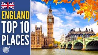 Top 10 Best Places to Visit in England 2025 | UK Travel Guide