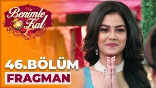 Benimle Kal 46. Bölüm Fragmanı | 10 Temmuz Pazartesi @benimlekal