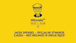 Jacek Spendel — oficjalne otwarcie Zjazdu — weź wolność w swoje ręce!