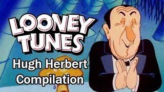 Looney Tunes | Hugh Herbert Compilation