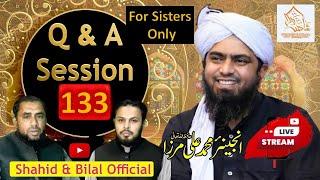 133-Live Q & A Session With Engineer Muhammad Ali Mirza (19-July-2024) | Shahid and Bilal Official