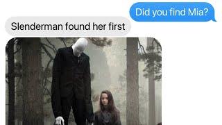 Hunted By Slenderman