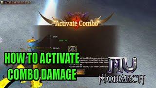 How to Activate Combo Skill -  MU Monarch SEA (Filipino)