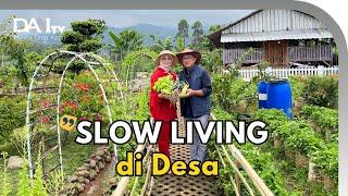 Asiknya Berkebun dan Slow Living di Desa