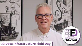 Exploring the Importance of Solid Data Infrastructure at AI Data Infrastructure Field Day 1