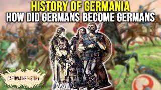 History of Germania: Real Origin of the Germanic People