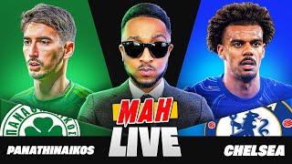 MAH LIVE: PANATHINAIKOS VS CHELSEA UEFA EUROPA CONFERENCE LEAGUE WATCH ALONG!