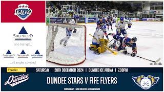 EXTENDED 4K HIGHLIGHTS | 28/12/2024 | Dundee Stars v Fife Flyers