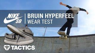 Nike SB Bruin SB Hyperfeel Skate Shoes Wear Test Review - Tactics