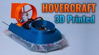 How I 3D Printed a FAST RC Hovercraft