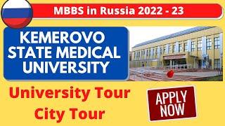 Kemerovo State Medical University: University Tour, Kemerovo City Tour, Hostel, Fees & Connectivity