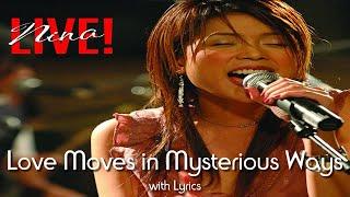 Love Moves In Mysterious Ways by Nina with Lyrics
