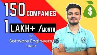 150 Companies paying Rs.1 Lac/Month to Software Engineers in India 