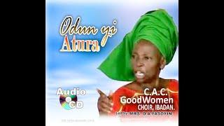 Odun Yi Atura #cacgoodwomenchoiribadan #mrsdafasoyin #yorubagospelmusic #nigeriagospelmusic