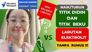 RAHASIA HITUNG TANPA RUMUS SIFAT KOLIGATIF LARUTAN !!!