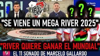 Periodistas MARAVILLADOS por el FUTURO de RIVER PLATE + "Se viene un MEGA RIVER 2025" + Noticias Hoy