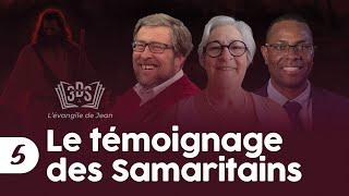 LE TÉMOIGNAGE DES SAMARITAINS | 3DS Leçon 5 | Dominik, Daniele et Eurico