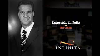 Colección Infinita | Phil Collins