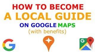 How To Become a Google Local Guide on Google Maps | What are the Benefits? [Full Tutorial]