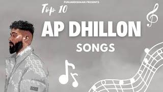 Best of AP Dhillon | Audio Jukebox 2023 | Latest Punjabi Jukebox | Top 10 AP Dhillon Biggest Hits️