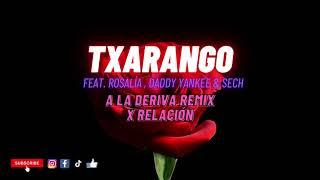 Txarango - A la deriva Remix (Feat Rosalía, Daddy Yankee, J Balvin & Sech) -  Dj send0 Mashup