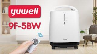 How to O2 เครื่องผลิตออกซิเจน 5 ลิตร Yuwell รุ่น 9F-5BW