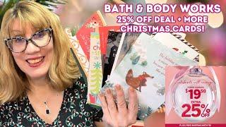 Bath & Body Works 25% Off Deal + More Christmas Cards!