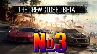 The Crew Closed Beta Part/Часть 3