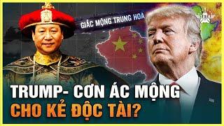 Donald Trump Tái Xuất, Cơn Ác Mộng Của Bắc Kinh Đã Bắt Đầu (Bản Full)