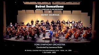 Beirut Sensations _ Symphonic composition by Rony Barrak