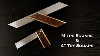 Making a 4" Try Square and a Mitre Square