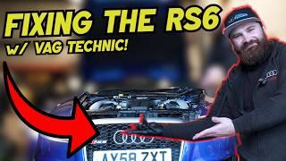 FIXING THE RS6 WITH VAG TECHNIC! PT.3