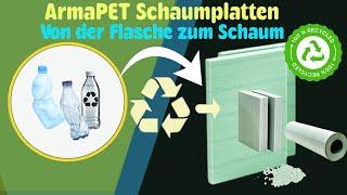 ArmaPET Schaumplatten – Von der Flasche zum High-Performance-Schaum | Armacell