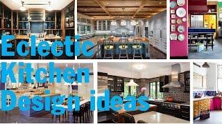 30+ Best Eclectic kitchen design ideas