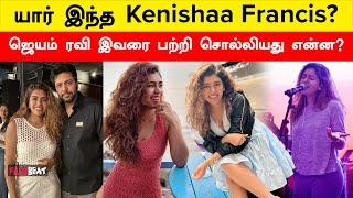 Jayam Ravi | Who is Kenishaa Francis? | Filmibeat Tamil