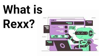 What is Rexx Programming Language? | Introduction and Overview