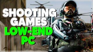 Top shooting games for low end pc (Don't miss this games)