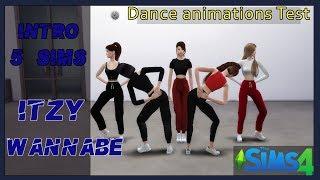 The Sims 4 ITZY "WANNABE"  [Dance Animations for 5 Sims Test]