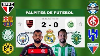 PALPITES DE FUTEBOL PARA HOJE 26 10 2024 ( SABADÃO ) + PLACAR EXATO + BILHETE PRONTO + JOGADORES