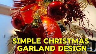 SIMPLE CHRISTMAS GARLAND DESIGN #nathanraketero #christmasdecorator