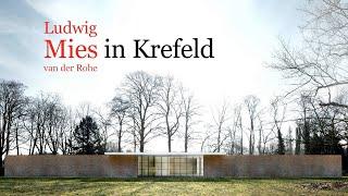 Ludwig Mies van der Rohe in Krefeld