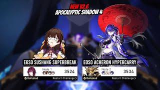 New v2.6 Apocalyptic Shadow 4 - E6S0 Sushang and E0S0 Acheron | Honkai Star Rail