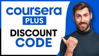 NEW Coursera Plus Promo Code 2025 (Coursera Coupon Code Available Now!)
